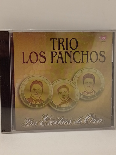 Trío Los Panchos Los Exitos De Oro Cd Nuevo