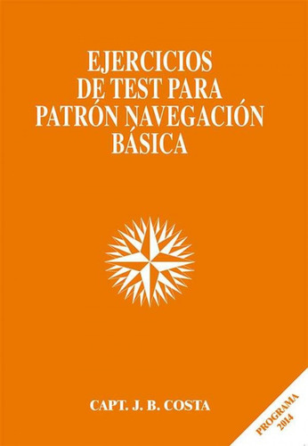  Ejercicios Test Patrón Navegación Básica  -  Costa, Juan B.