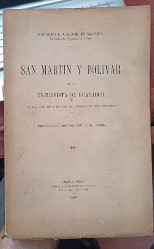 San Martín Y Bolívar Entrevista De Guayaquil Eduardo Colombr