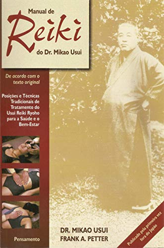 Libro Manual De Reiki Do Dr Mikao Usui Posições E Técnicas T