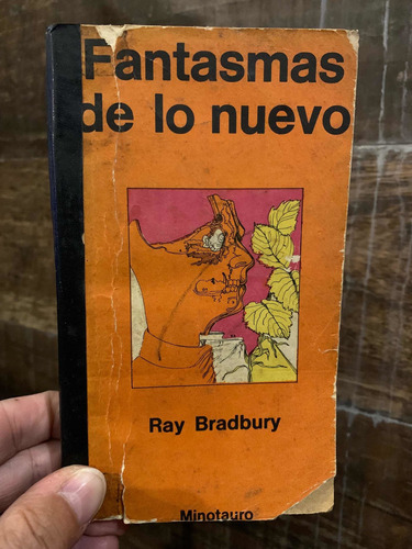 Fantasmas De Lo Nuevo Ray Bradbury En Feo Estado