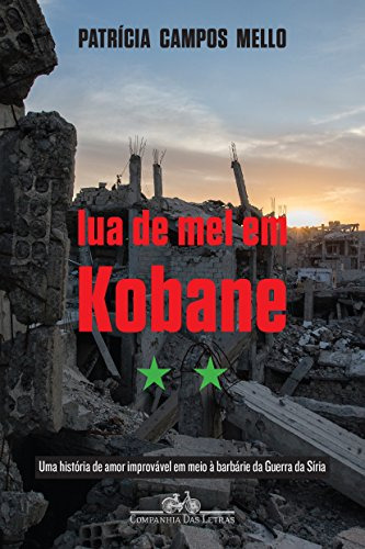 Libro Lua De Mel Em Kobane