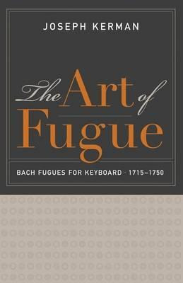 Libro The Art Of Fugue - Joseph Kerman