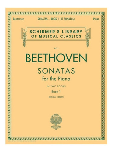 Sonatas For The Piano Book 1 / Sonatas Para Piano Libro 1.