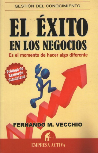 El Exito En Los Negocios