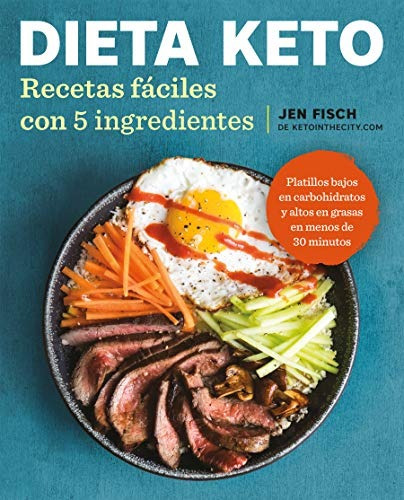 Libro : Dieta Keto Recetas Fáciles Con 5 Ingredientes / The