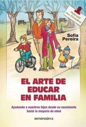 El Arte De Educar En Familia - Pereira