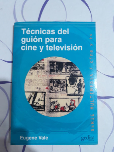 Técnicas Del Guion Para Cine Y Televisión - Eugene Vale