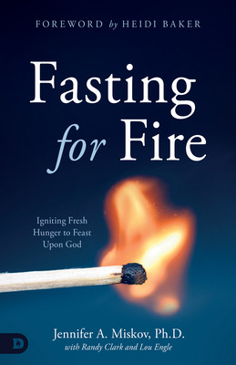 Libro Fasting For Fire: Igniting Fresh Hunger To Feast Up...