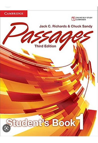 Passages Student's Book 3ed. Level 1, De Jack C. Richards & Chuck Sandy., Vol. Level 1. Editorial Cambridge, Tapa Blanda En Inglés