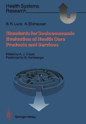 Libro Standards For The Socioeconomic Evaluation Of Healt...