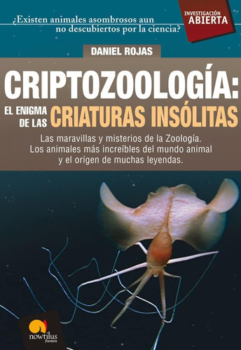 Libro: Criptozoología: El De Las Criaturas Insólitas (open (