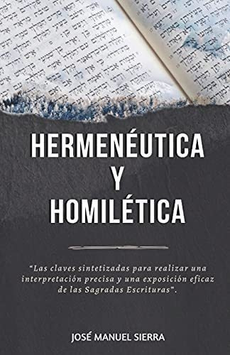Libro Hermenéutica Y Homilética-josé Manuel Sierra Páe&..