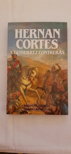 Hernán Cortes De F. Gutiérrez Comtreras 