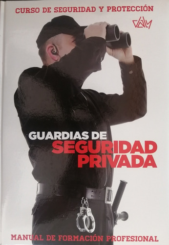 Guardias De Seguridad Privada  