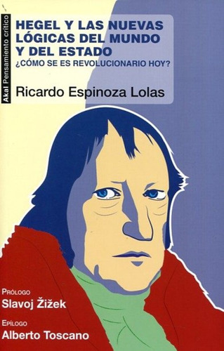 Hegel Y Las Nuevas Logicas Del Mundo Y Del Estado - Ricardo 