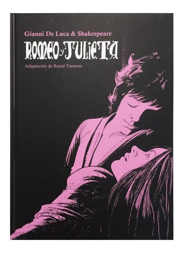 Imagen 1 de 3 de Romeo Y Julieta - 001 Ed. - Shakespeare - Gianni De Luca