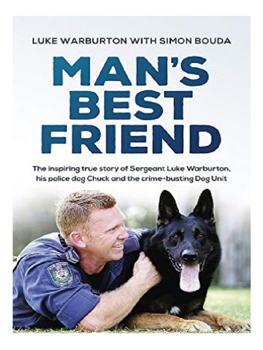 Man's Best Friend - Luke Warburton, Simon Bouda. Eb12