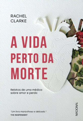 Libro Vida Perto Da Morte A De Clarke Rachel Nacional Edito