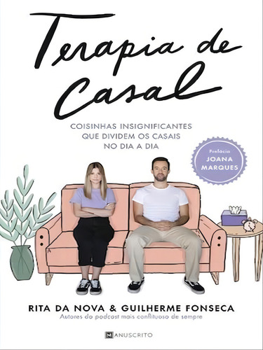 Terapia De Casal, De Fonseca, Guilherme / Nova, Rita Da. Editorial Manuscrito Editora (portugal), Capa Mole, Edição 20230102 00:00:00 Em
