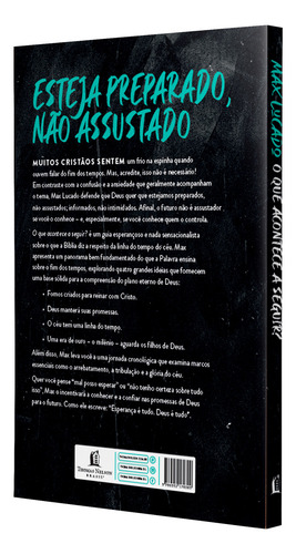 O Que Acontece A Seguir?: Um Guia De Esperança Para O Fim D, De Max, Lucado. Editorial Thomas Nelson - Vida Melhor, Capa Mole Em Português
