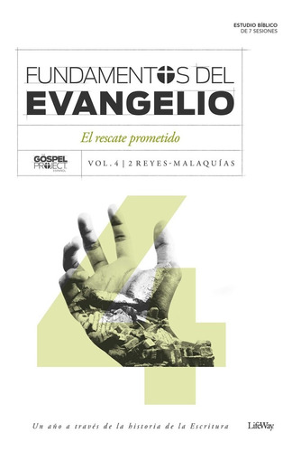 Fundamentos Del Evangelio, Vol. 4, Rescate Prometido