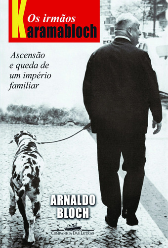 Os irmãos Karamabloch, de Bloch, Arnaldo. Editora Schwarcz SA, capa mole em português, 2008