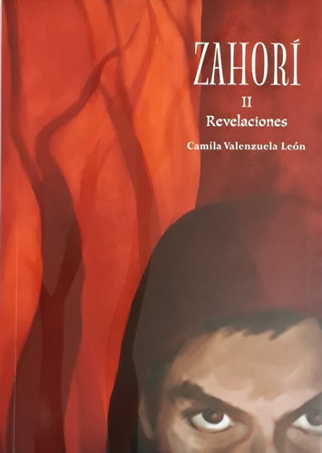 Zahori 2: Revelaciones - Valenzuela Camila