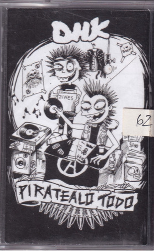 Dhk - Piratealo Todo Casete Original Punk