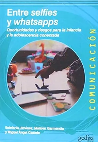 Libro (nuevo) Entre Selfies Y Whatsapps