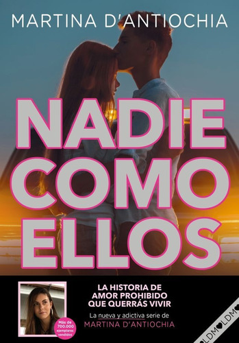 Nadie Como Ellos - Serie Nadie 3 - Martina D' Antiochia