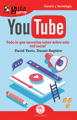 Guã­aburros Youtube - Tavio Garcã­a, David;regidor Lã³pez...