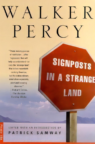 Signposts In A Strange Land, De Walker Percy. Editorial Saint Martin S Press Inc, Tapa Blanda En Inglés