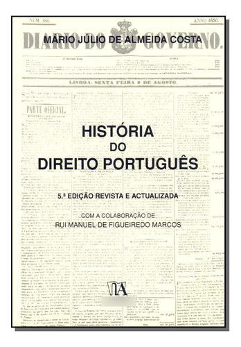 Libro Historia Do Direito Portugues 05ed 12 De Costa Mario J