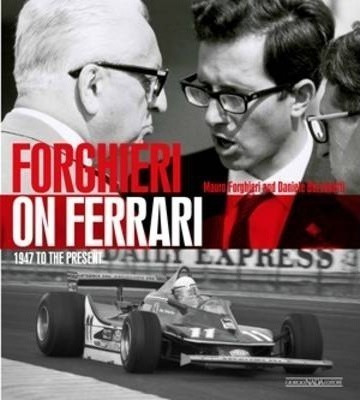 Forghieri On Ferrari - Daniele Buzzonetti (hardback)