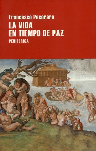 Libro Vida En Tiempo De Paz, La