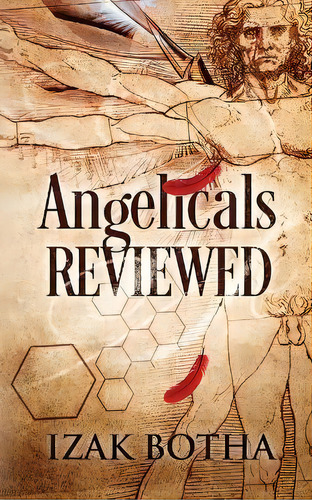 Angelicals Reviewed, De Izak Botha. Editorial National Library Of South Africa, Tapa Blanda En Inglés