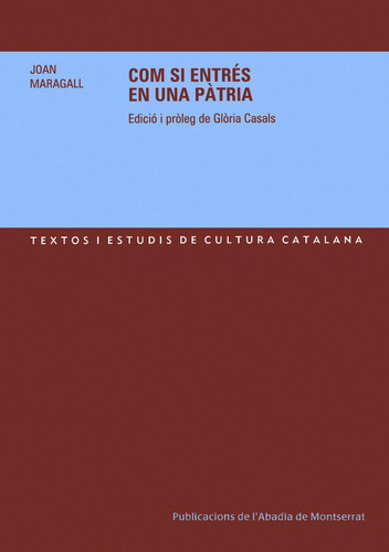 Com Si Entrés En Una Pàtria (libro Original)