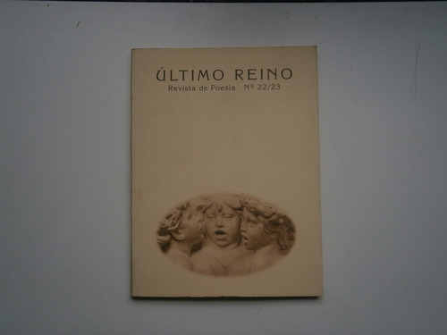 Último Reino - 22 / 23 - 1994 - Revista De Poesía