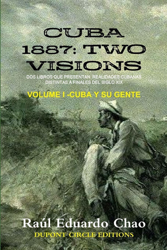 Libro Cuba 1887: Cuba Y Su Gente (spanish Edition) Lhs2
