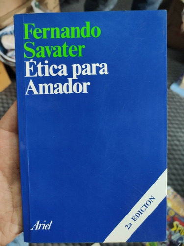 Ética Para Amador - Fernando Savater - Original 