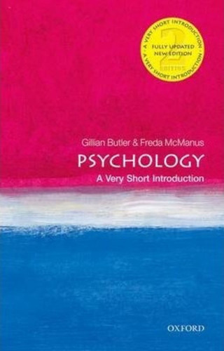 Psychology: A Very Short Introduction, De Gillian Butler. Editorial Oxford University Press, Tapa Blanda En Inglés