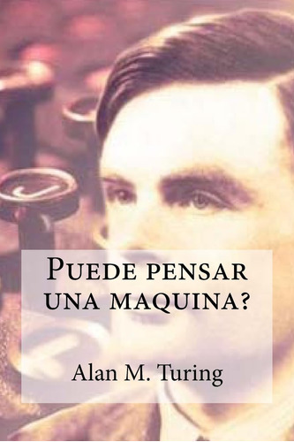 Libro:  Puede Pensar Una Maquina? (spanish Edition)