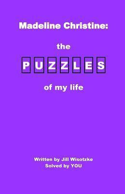 Libro Madeline Christine : The Puzzles Of My Life - Jill ...