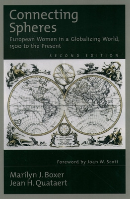 Libro Connecting Spheres: European Women In A Globalizing...