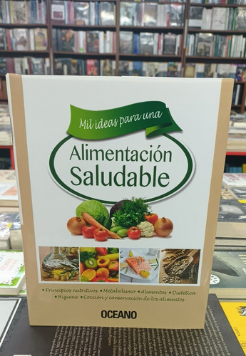 Mil Ideas Para Una Alimentación Saludable - Oceano