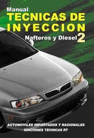 Manual Tecnicas De Inyeccion Nº 2 - Automotor Rt