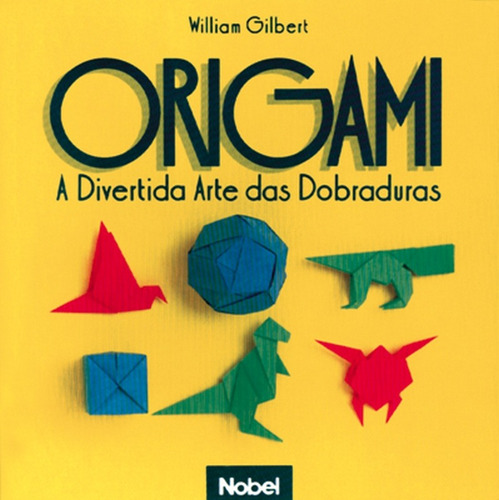 Origami: A Divertida Arte Das Dobraduras