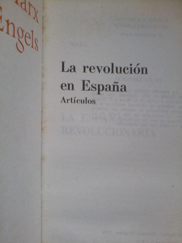 Carlos Marx & Federico Engels - La Revolución En España