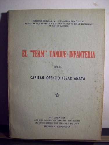 Adp El Team Tanque Infanteria Capitan Orencio Anaya / 1950